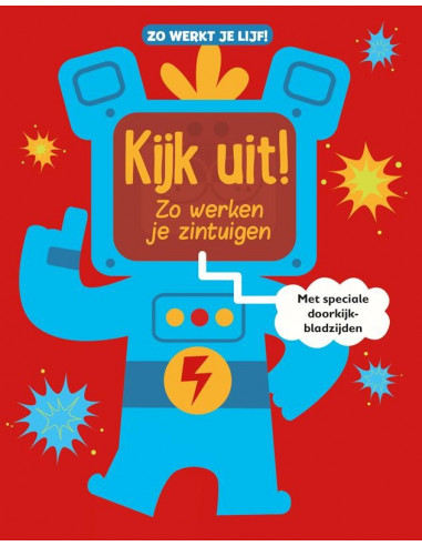 Kijk uit! Zo werken je zintuigen