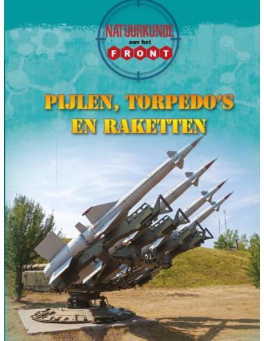 Natuurkunde aan het front / Pijlen, torp