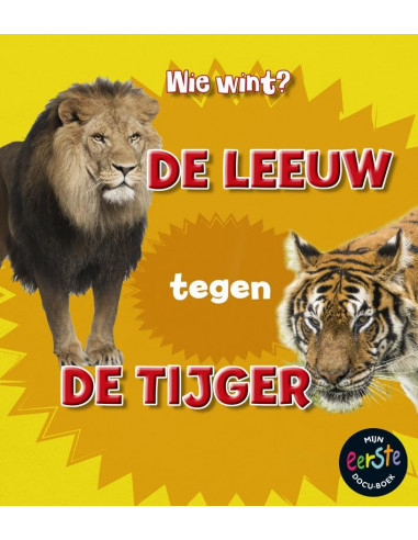 De leeuw tegen de tijger