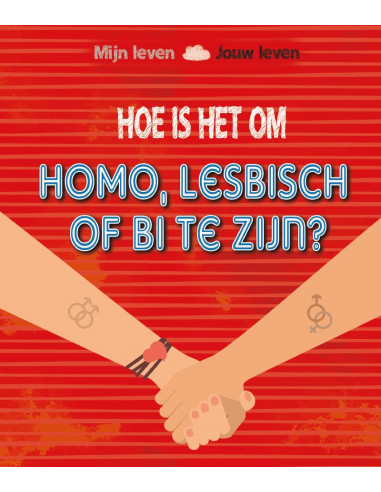 Hoe is het om homo, lesbisch of bi te zi