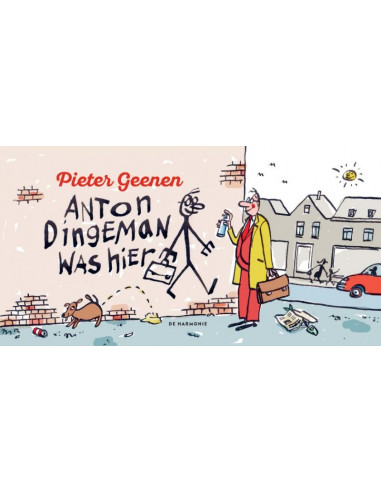 Anton Dingeman was hier