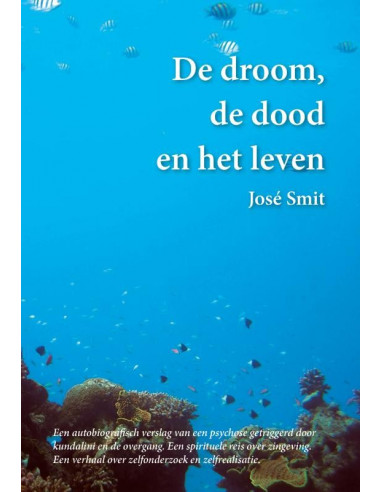 De droom, de dood en het leven