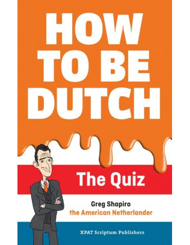 How to be Dutch