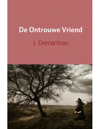 De ontrouwe vriend