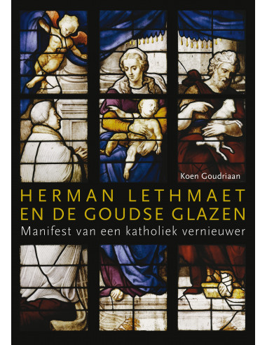 Herman Lethmaet en de Goudse Glazen