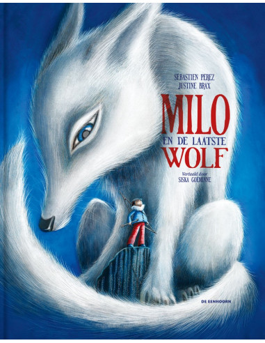 Milo en de laatste wolf