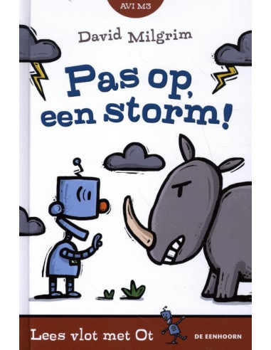 Pas op, een storm!