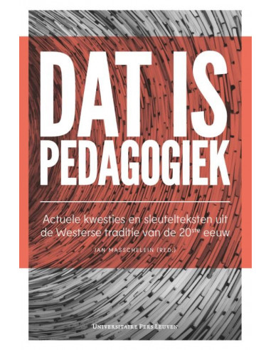 Dat is pedagogiek