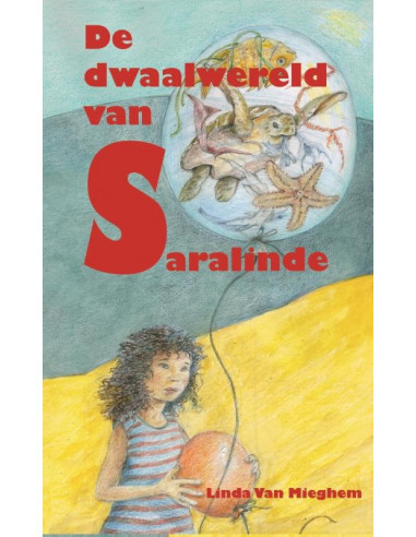 De dwaalwereld van Saralinde