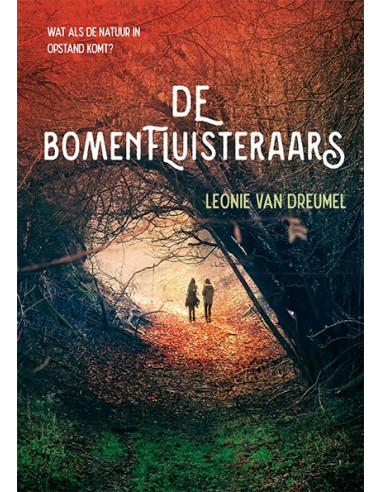 De Bomenfluisteraars