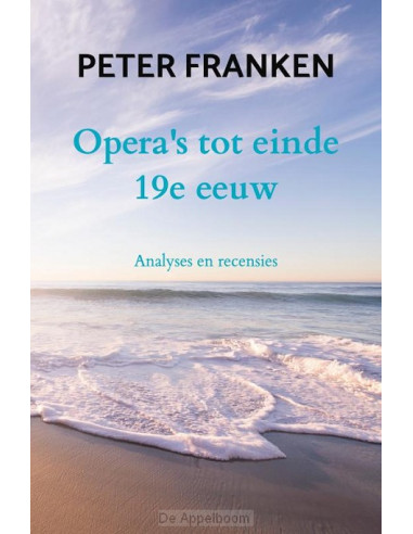 Opera's tot einde 19e eeuw