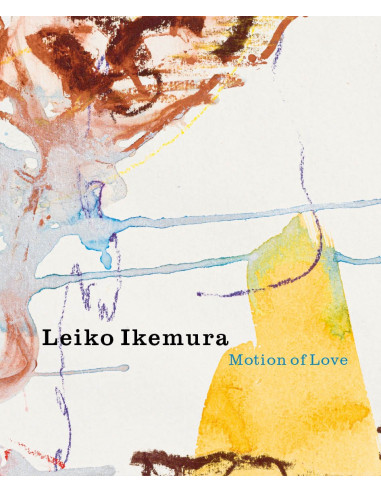 Leiko Ikemura - Motion of Love