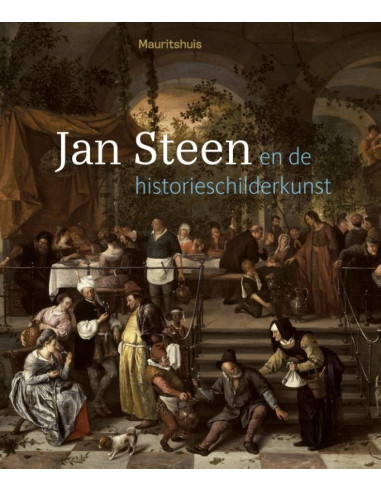 Jan Steen en de historieschilderkunst