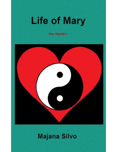 The life of Mary