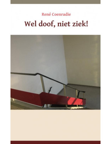 Wel doof, niet ziek!