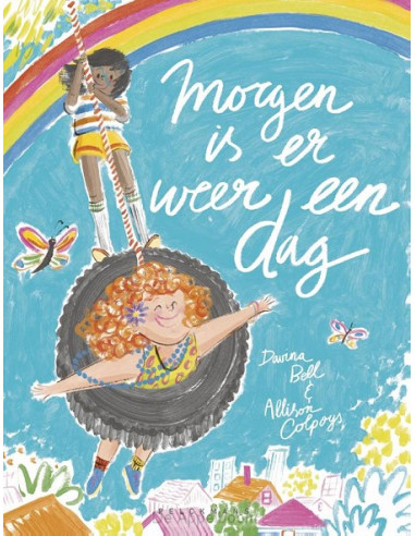 Morgen is er weer een dag