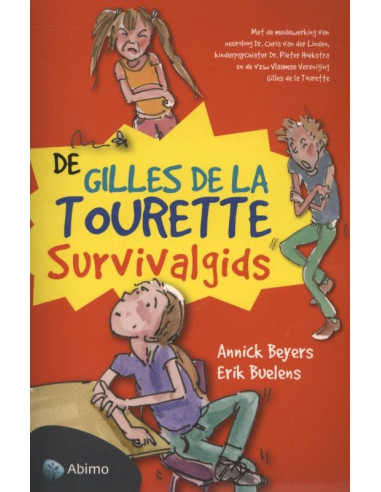 De gilles de la tourette survivalgids