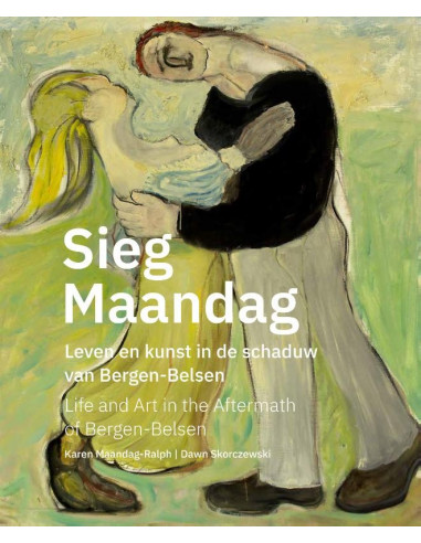 Sieg Maandag, leven en kunst na Bergen-B