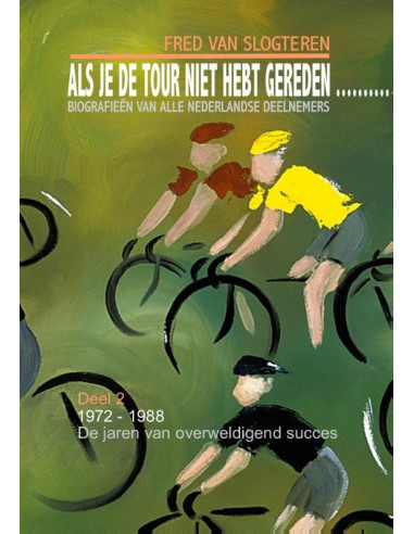 Als je de tour niet hebt gereden.../2 / 