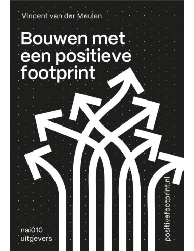 Bouwen met een positieve footprint