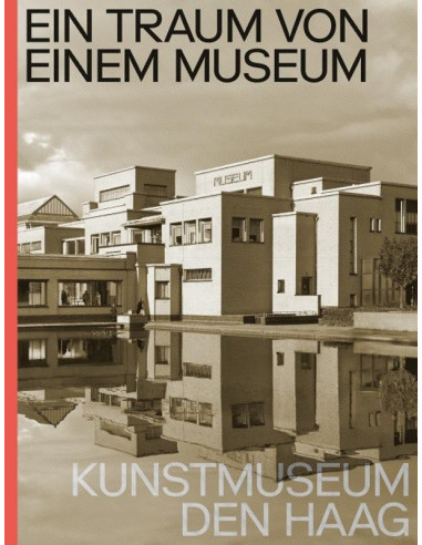 Ein Traum von Einem Museum. Kunstmuseum 