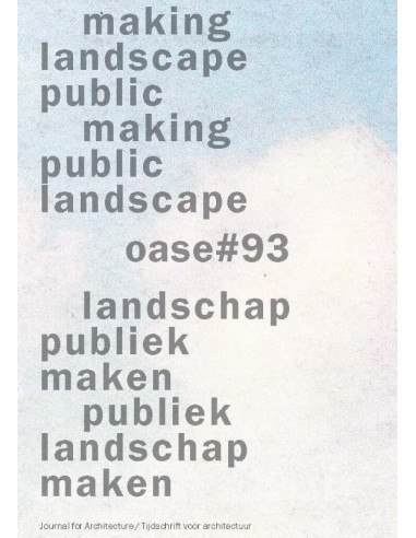 Making landscape public, making public l