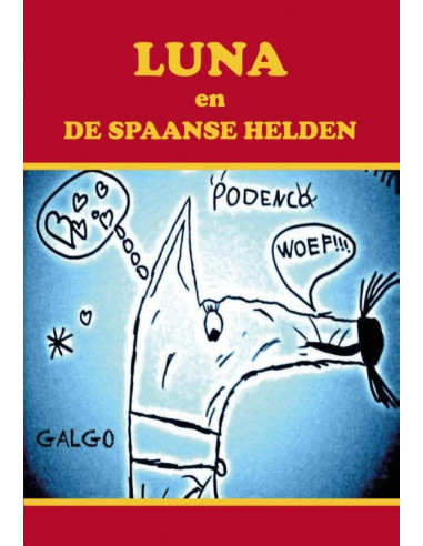 Luna en de Spaanse helden