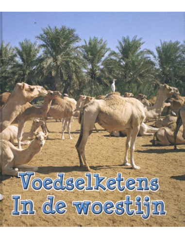 Voedselketens in de woestijn