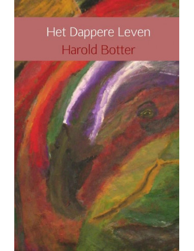 Het dappere leven