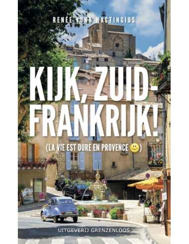 Kijk, Zuid-Frankrijk!