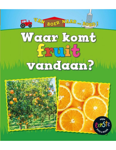 Waar komt fruit vandaan?