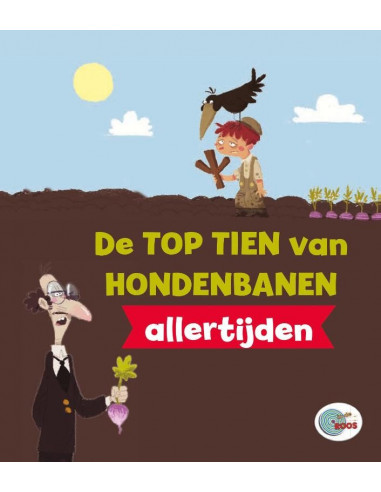 De top tien van hondenbanen allertijden