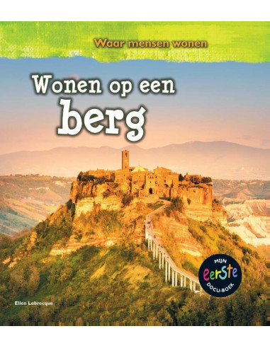 Wonen op een Berg