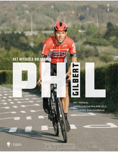 Phil Gilbert, het officiële huldeboek