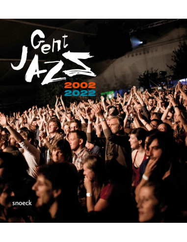 Gent Jazz 2002-2022