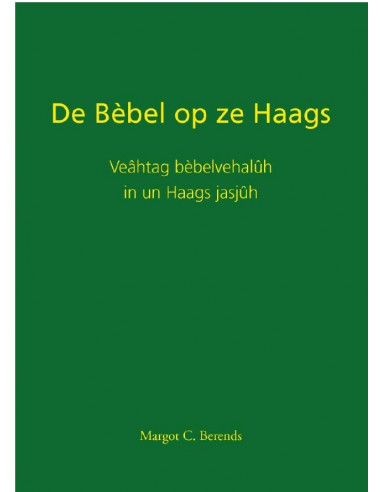 De Bèbel op ze Haags