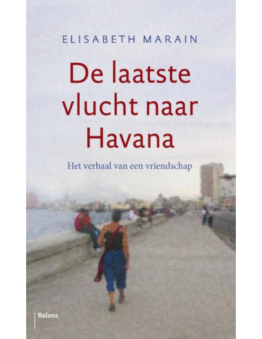 De laatste vlucht naar Havana