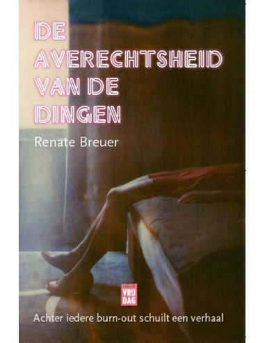 De averechtsheid van de dingen