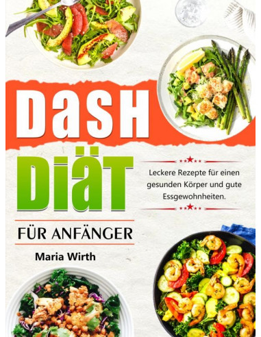 DASH Diät für Anfänger