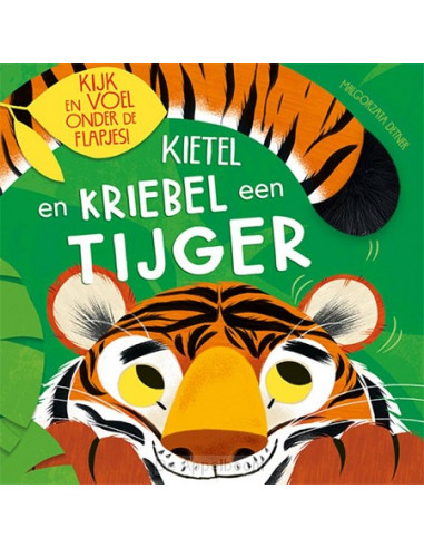 Kietel en kriebel een tijger