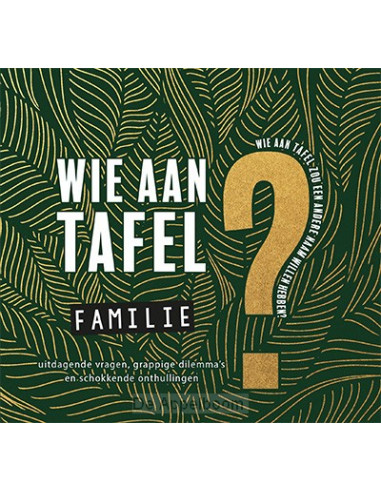 Wie aan tafel? Familie