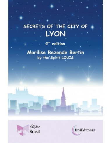 Secrets of the City of Lyon