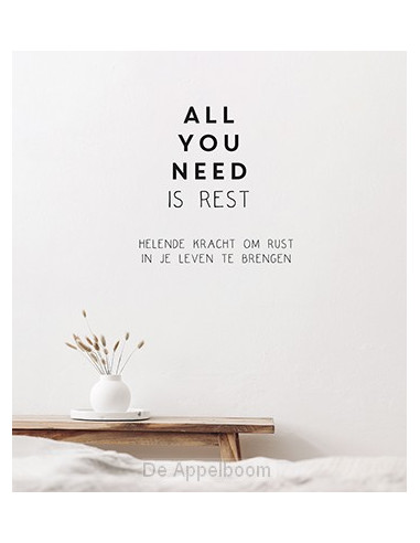 All you need is rest