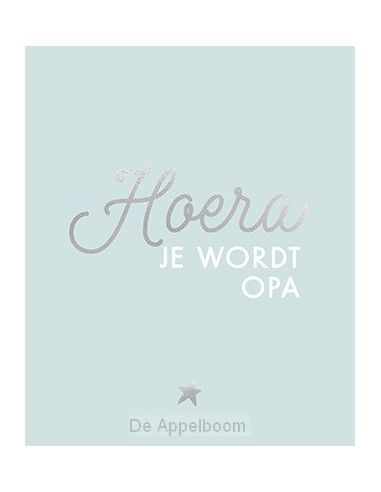 Hoera, je wordt opa