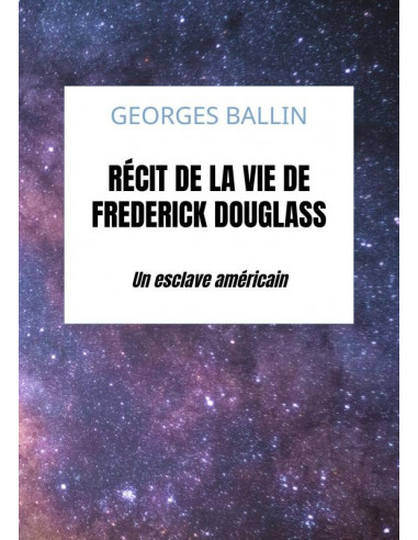 Récit de la vie de Frederick Douglass