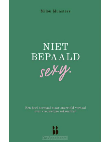 Niet bepaald sexy