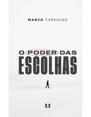 O poder das escolhas