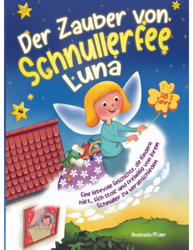 Der Zauber von Schnullerfee Luna