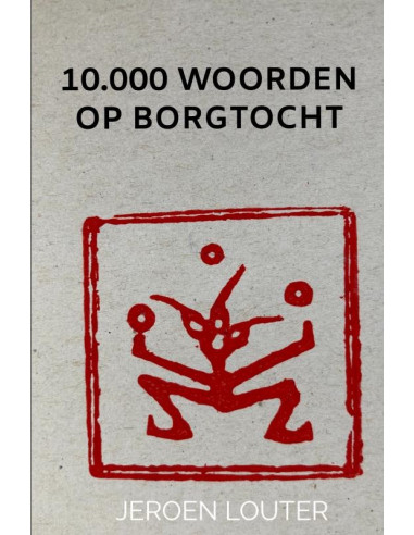 10.000 woorden op borgtocht