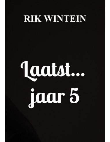 Laatst... jaar 5